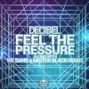 Download track Feel The Pressure (Original Mix)