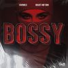 Download track BOSSY (Slowed)