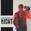 Download track Groovy Night