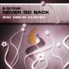 Download track Never Go Back (Running Man Remix)