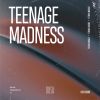 Download track Teenage Madness