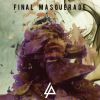 Download track Final Masquerade