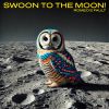 Download track SWOON TO THE MOON! (Single Version - Extended)