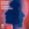 Download track Twisted Thoughts (Original Mix)