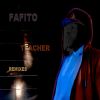 Download track Teacher (Blakk Habit Radio Remix)