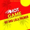 Download track Hot Game (Olej Remix)