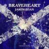 Download track Braveheart (Extended Mix)