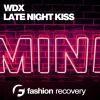 Download track Late Night Kiss (Original Mix)