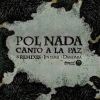 Download track Canto A La Paz