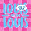 Download track Louis Louis (Instrumental Version)