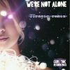 Download track We're Not Alone (Koudd Remix)