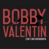 Download track Con O Sin Chikungunya (Orquesta Bobby Valentin)