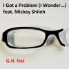 Download track I Got A Problem (I Wonder...) (Chill As It Gets Version)