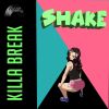Download track Shake (Instrumental Mix)