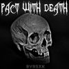 Download track PACT WITH DEATH (Slowed)