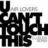 Download track U Can't Touch This (Clueless Remix)