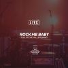 Download track Rock Me Baby (Live)