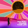 Download track You Must Change Your Life