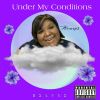 Download track Under My Conditions