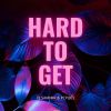 Download track Hard To Get (Radio Edit)