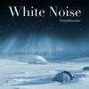 Download track Tranquil White Noise