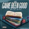 Download track GAME BEEN GOOD