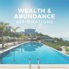 Download track Most Powerful Wealth Affirmations