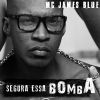 Download track Segura Essa Bomba