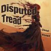 Download track Disputed Tread