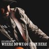 Download track Where Do We Go From Here