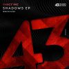 Download track Shadows (Original Mix)