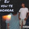 Download track Eu Vou Te Honrar Speed Up