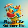 Download track Pheelz Like Summer