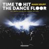 Download track Time To Hit The Dancefloor (Harvibox Remix)