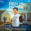 Download track Reh Ni Hona