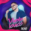 Download track Virote Louco