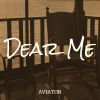 Download track Dear Me