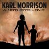 Download track A Mothers Love