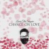 Download track Chance On Love