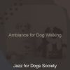 Download track Dream-Like Ambience For Dog Walking