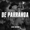 Download track Amigos De Parranda (En Vivo)