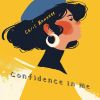 Download track Confidence In Me