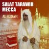 Download track Salat Tarawih Mecca, Pt. 2