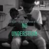 Download track No Understand