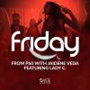 Download track Friday (Veda Siren Vocal)