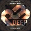 Download track Tropical Nights (Original Mix)