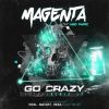 Download track Go Crazy [Matzet Remix]