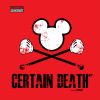 Download track Certain Death