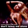 Download track Don't Leave Me Alone (Karaoke Instrumental Carpool Edit)