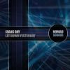 Download track Let Down Yesterday (Radio Mix)